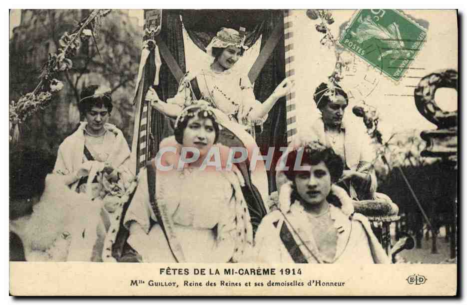 Fêtes de la Mi-Carême 1914 — Mme Guillot, Reine des Reines et ses demoiselles d'Honneur — Éditeur E.D.