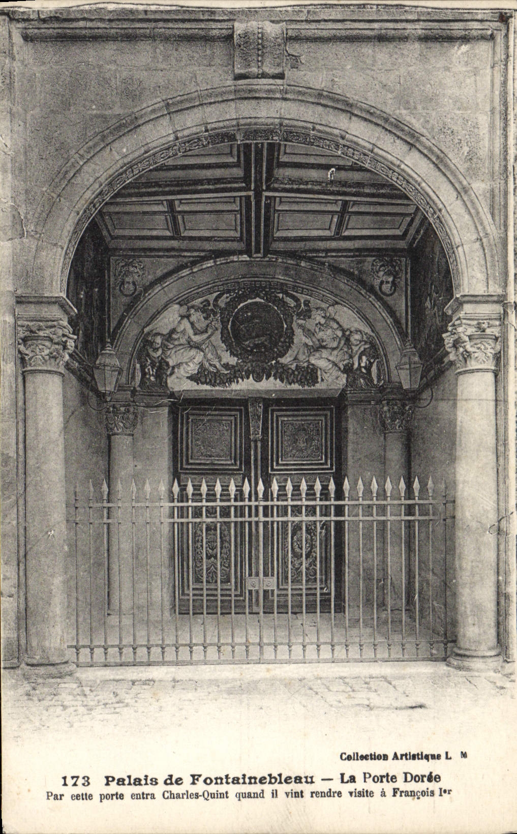Palais de Fontainebleau — La Porte Dorée — Collection Artistique L N°173