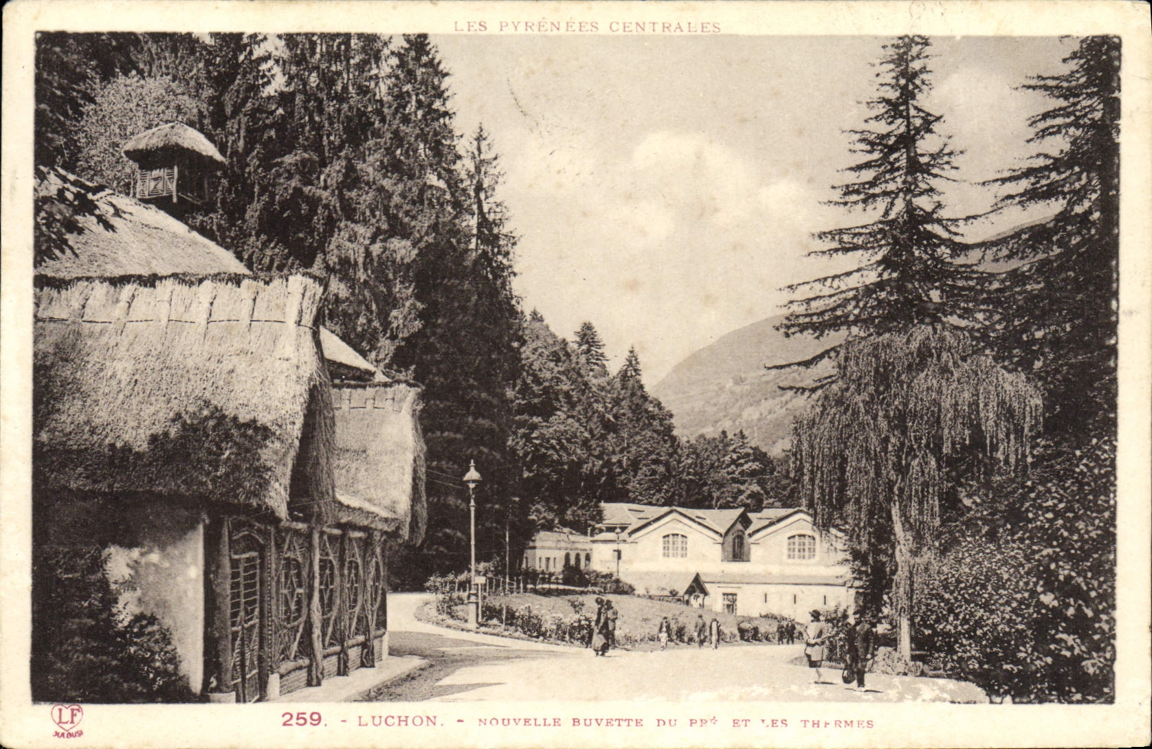 Luchon - New Buvette du Pré and the Thermal Baths — Central Pyrenees, no. 259, publisher LF