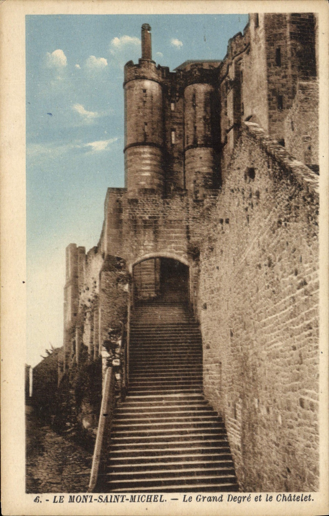 CPA Le Mont Saint Michel Le Grand Degre et le Chatelet