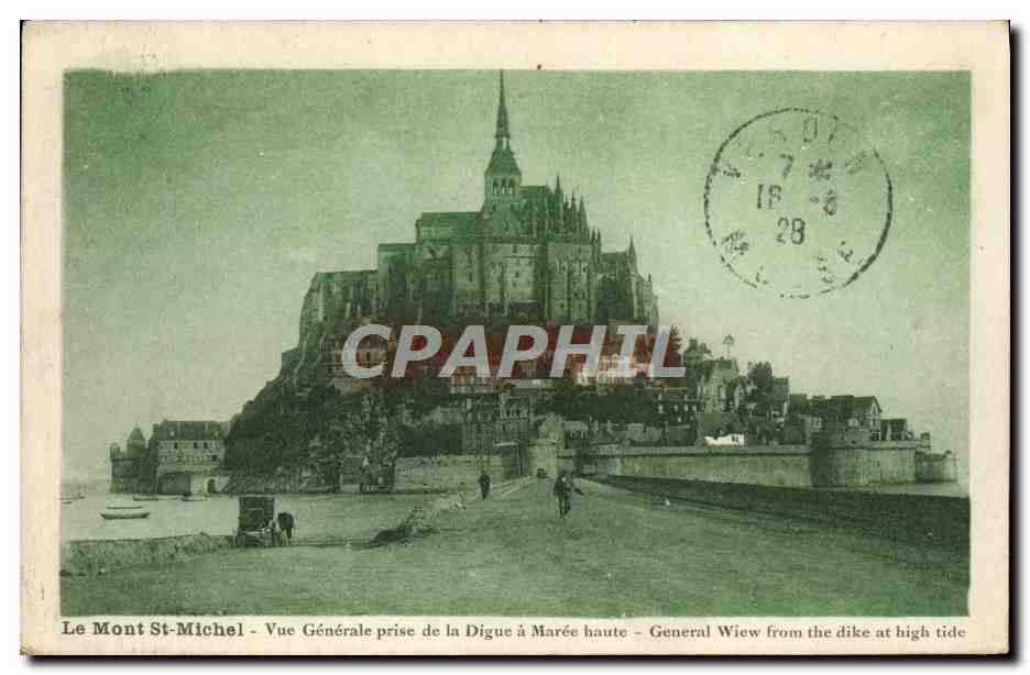 CPA Le Mont Saint Michel Vue Generale prise de la Digue a Maree haute