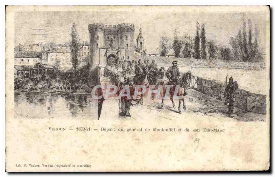 CPA Verdun 1870 1871 Deparl du General de Manteuffel et de son Etat Major Militaria