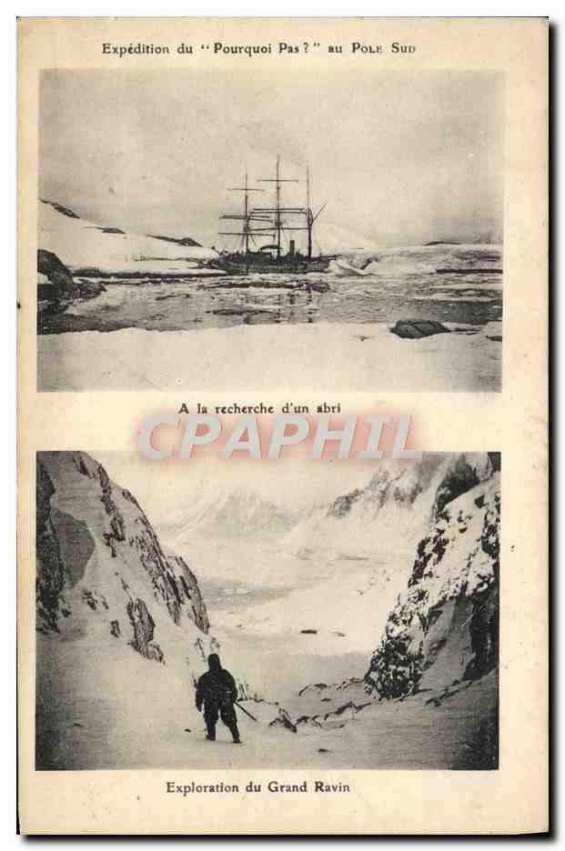 Shipment of the "Pourquoi Pas?" to the South Pole — Seeking Shelter and Exploration of the Great Ravine