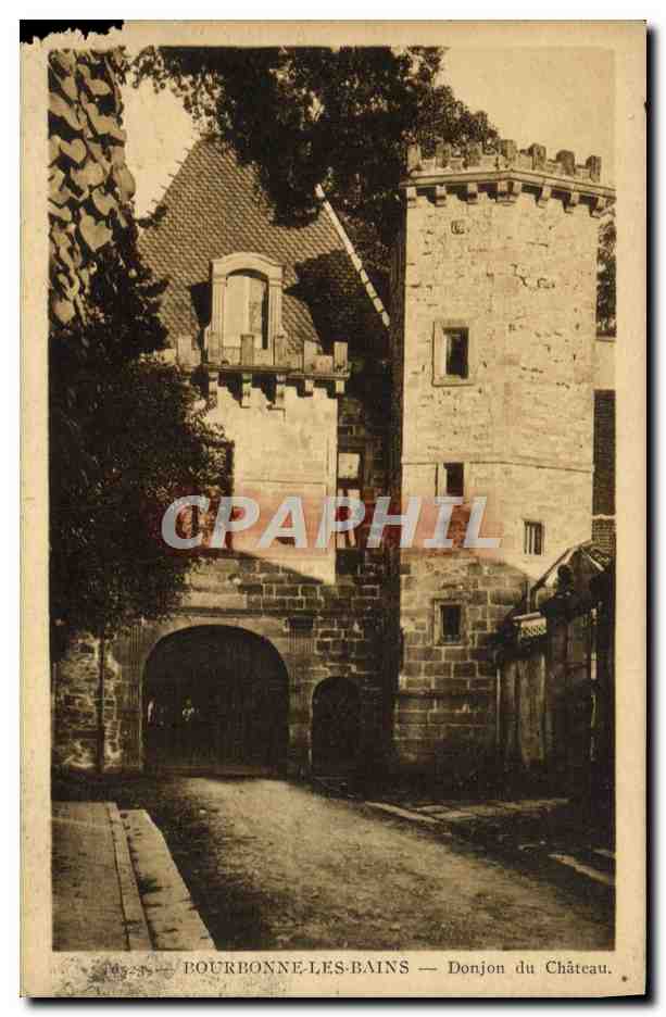 CPA Bourbonne Les Bains Donjon Du Chateau