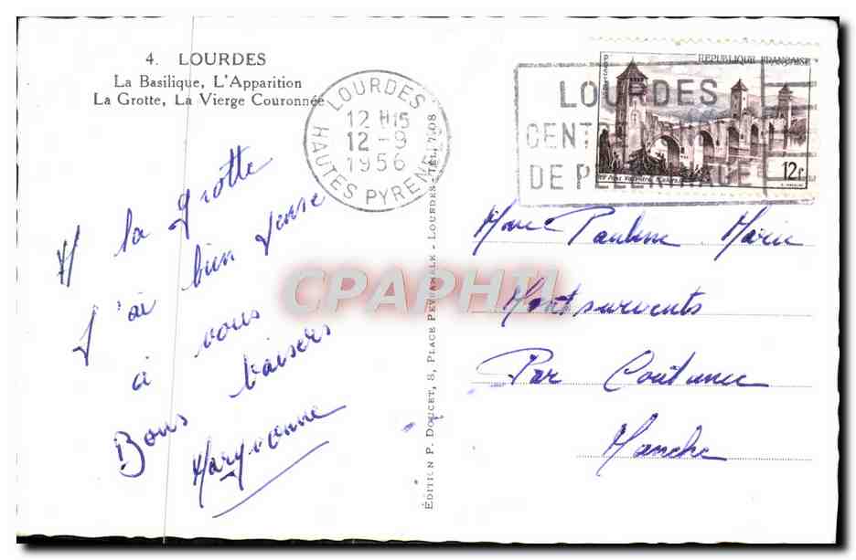 CPM Lourdes La Basilique L'Apparition La Grotte La Vierge Couronnee — Verso