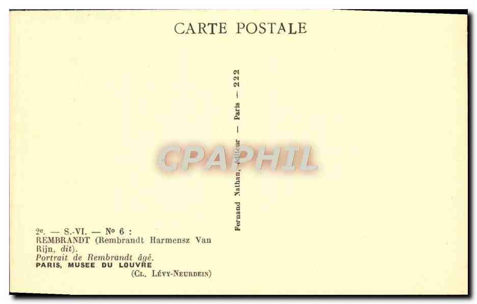 CPA Rembrandt Paris Musee Du Louvre Portrait de Rembrandt age — Verso