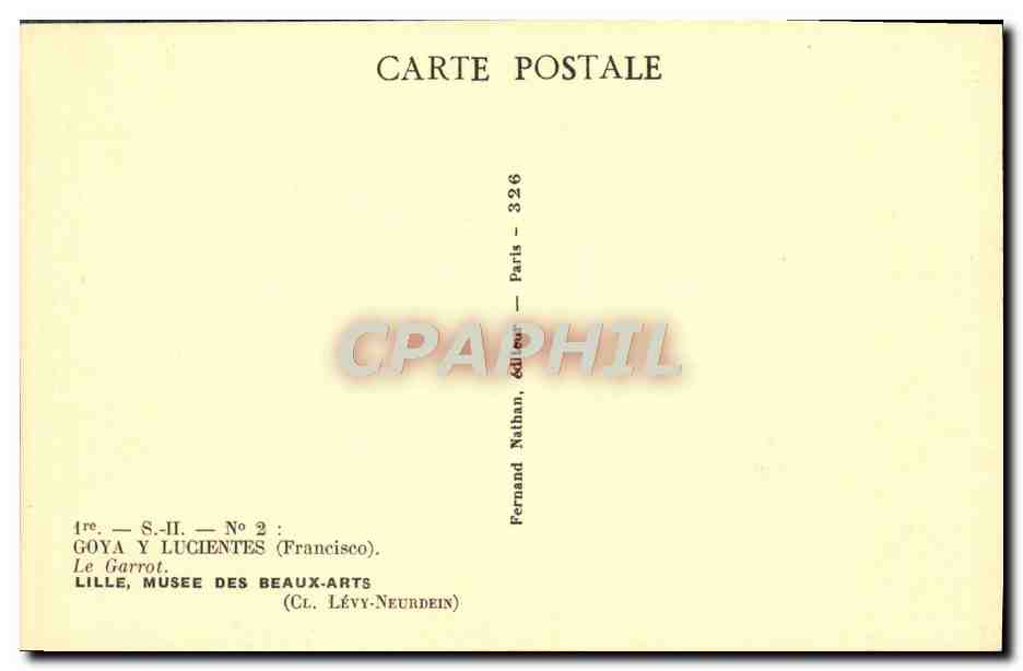 CPA Goya Y Lucientes Lille Musee Des Beaux Arts Le garrot — Verso