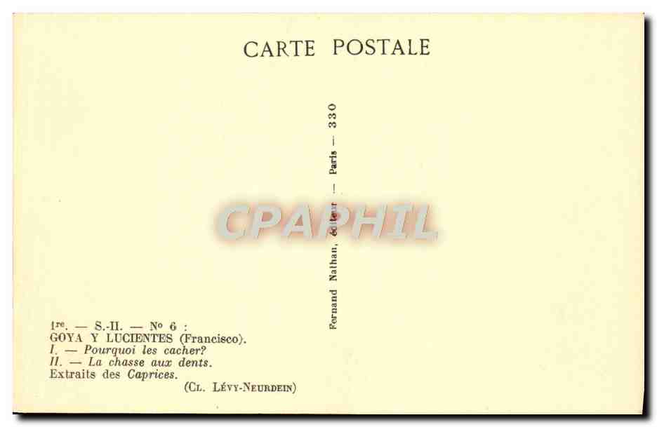CPA Goya Y Lucientes La chasse aux dents — Verso