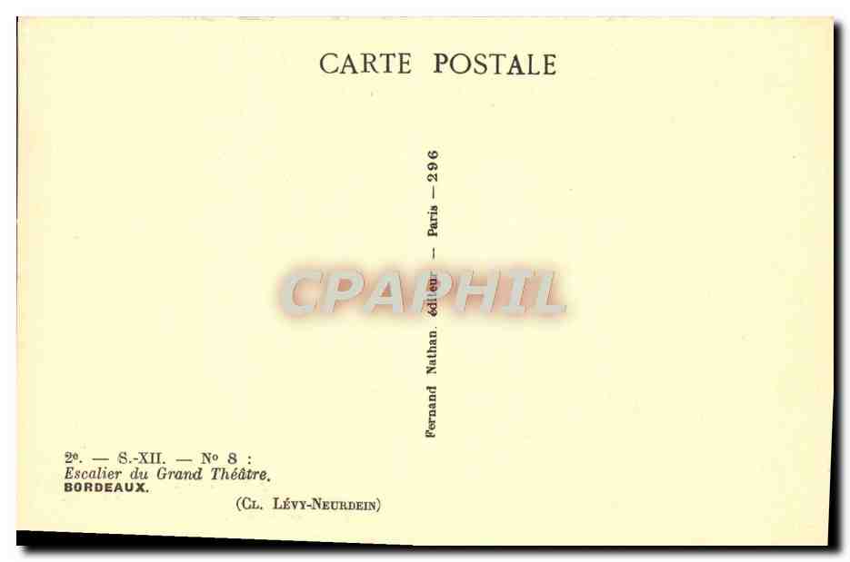 CPA Escalier Du Grand Theatre Bordeaux — Verso