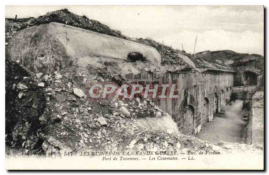 Les Ruines de la Grande Guerre — Fort de Tavannes — Les Casemates — Env. de Verdun — LL. — Vues Paris 547
