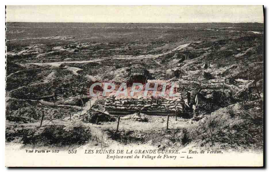 Les Ruines de la Grande Guerre — Emplacement du Village de Fleury — Env. de Verdun — Visé Partia n° 552
