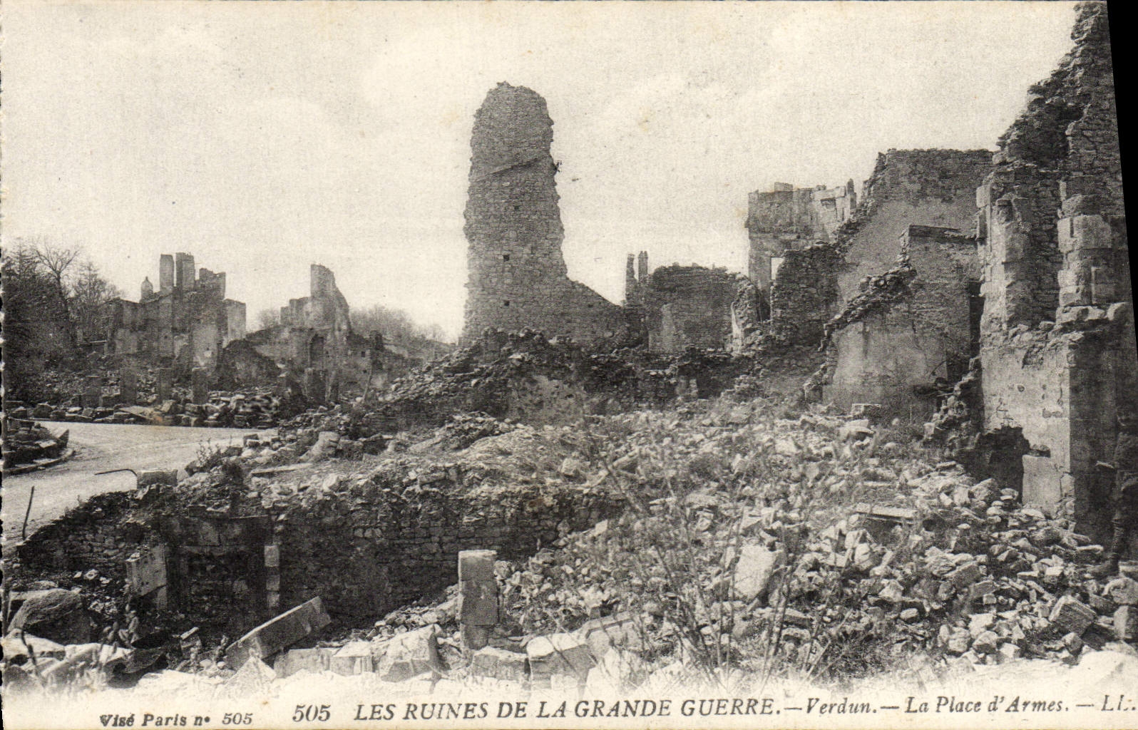 Verdun — La Place d'Armes — Ruines de la Grande Guerre — Visé Paris n° 505