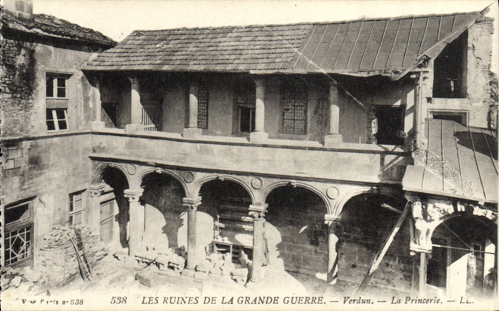 Les ruines de la Grande Guerre — Verdun — La Princerrie — L.L. — Vues Paris n°538