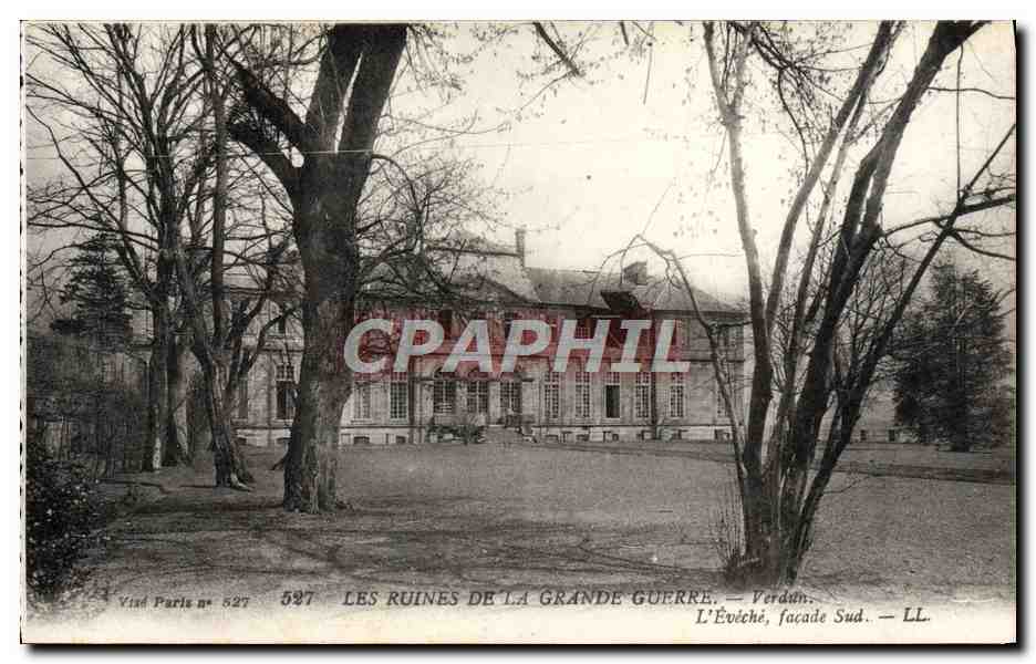 Les ruines de la Grande Guerre — Verdun — L'Évêché, façade Sud — Viad Paris n° 527