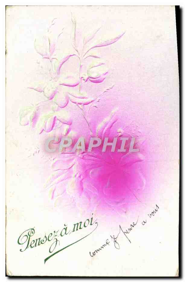 CPA Fantaisie Fleurs Pensez A Moi