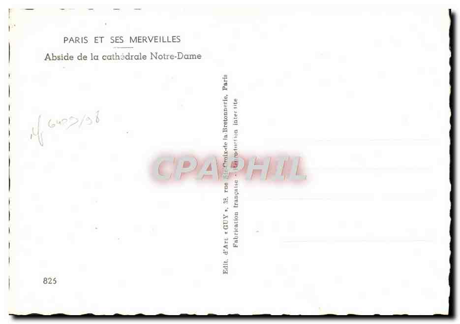 Paris et ses merveilles — Abside de la cathédrale Notre-Dame — Édit. d'Art « GUY », 33, rue des Croix-de-la-Bretonnerie, Paris — Verso