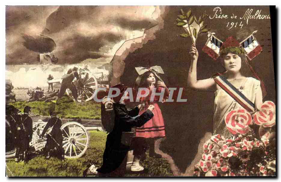 CPA Prise de Mulhouse 1914 Militaria Alsace