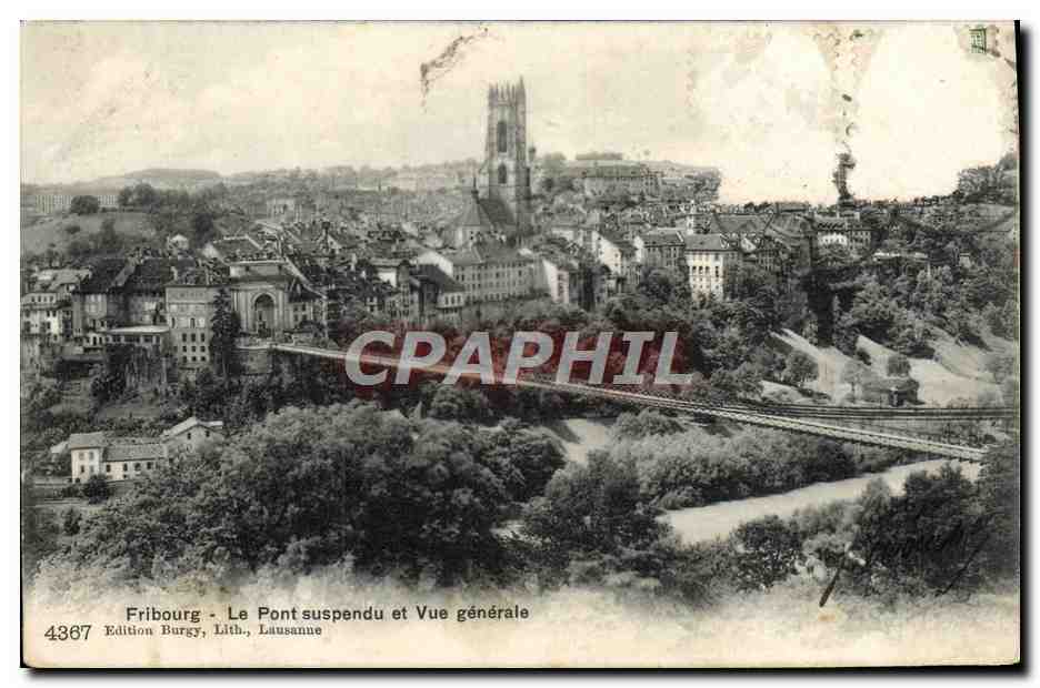 CPA Fribourg Le Pont Suspendu Et Vue Generale