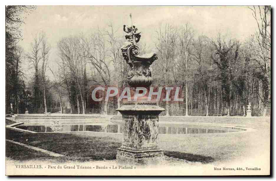 Versailles - Parc du Grand Trianon - Bassin « Le Plafond » — Mme Moreau, édit., Versailles