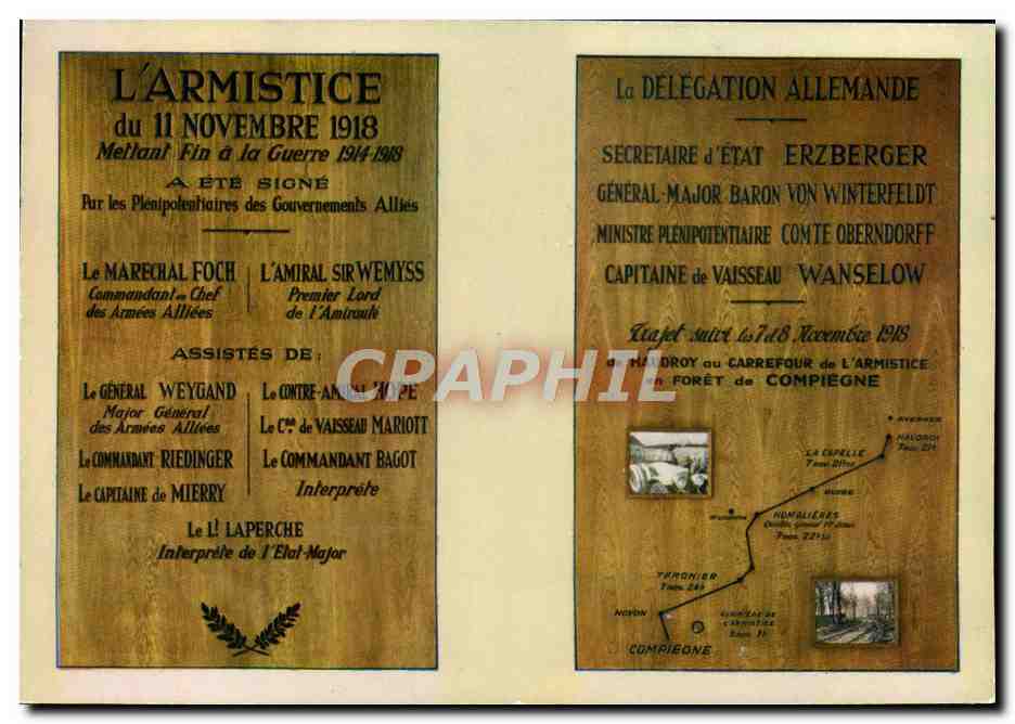 CPM Compiegne Armistice du 11 Novembre 1918 Militaria