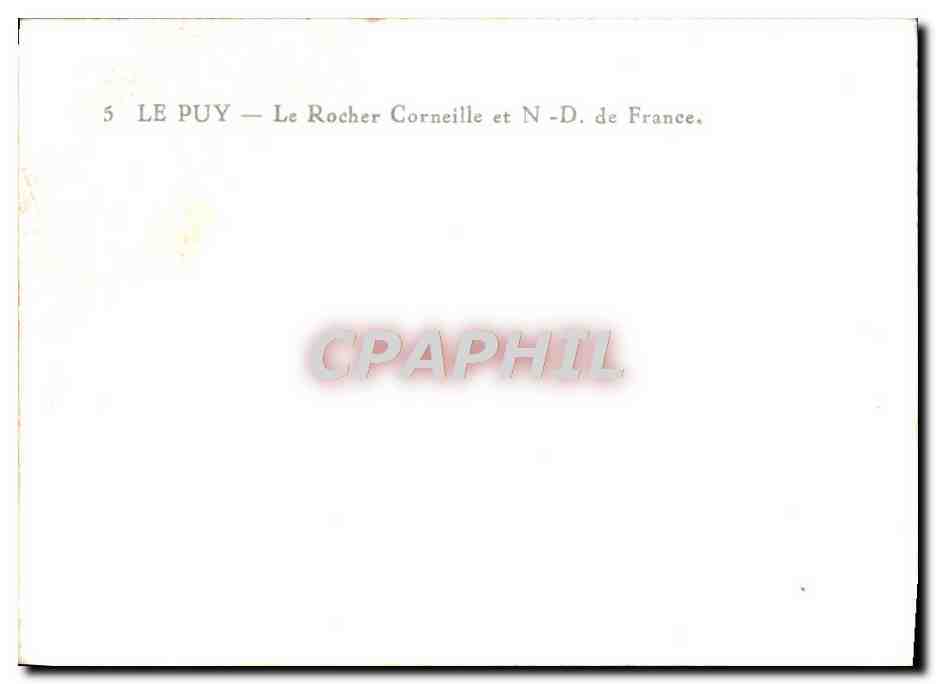 Le Puy — Le Rocher Corneille et N-D. de France — série 5 — Back