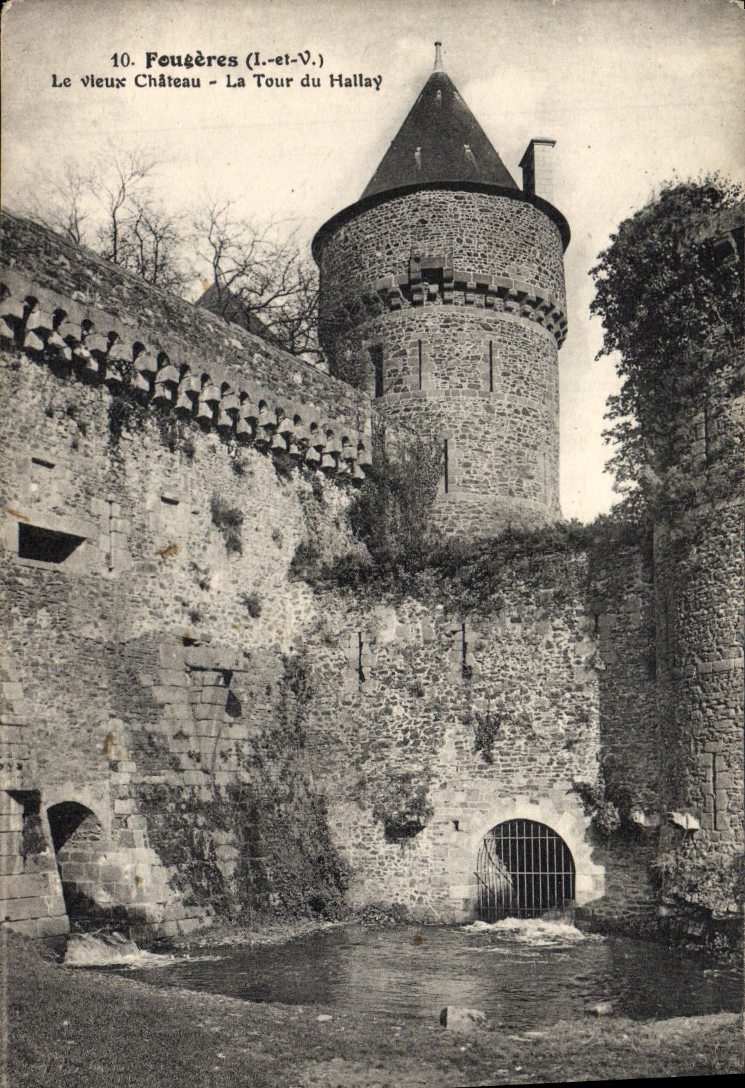 Fougères (I.-et-V.) — Le vieux Château - La Tour du Hallay — éditeur inconnu, n°10