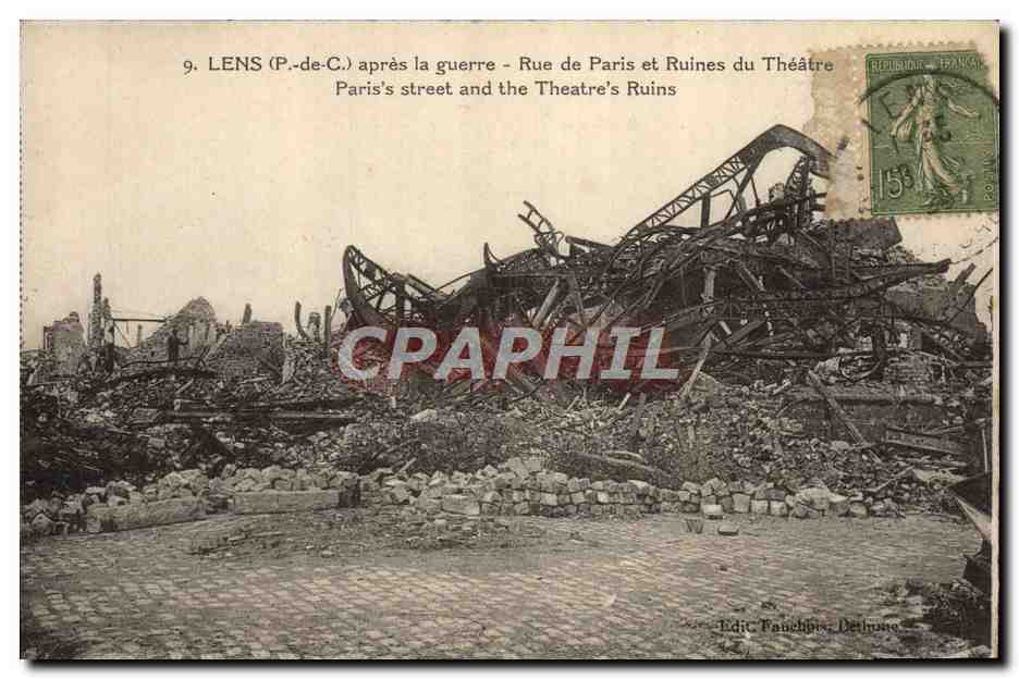 CPA Lens Apres La Guerre Rue De Paris et Ruines du Theatre Militaria 