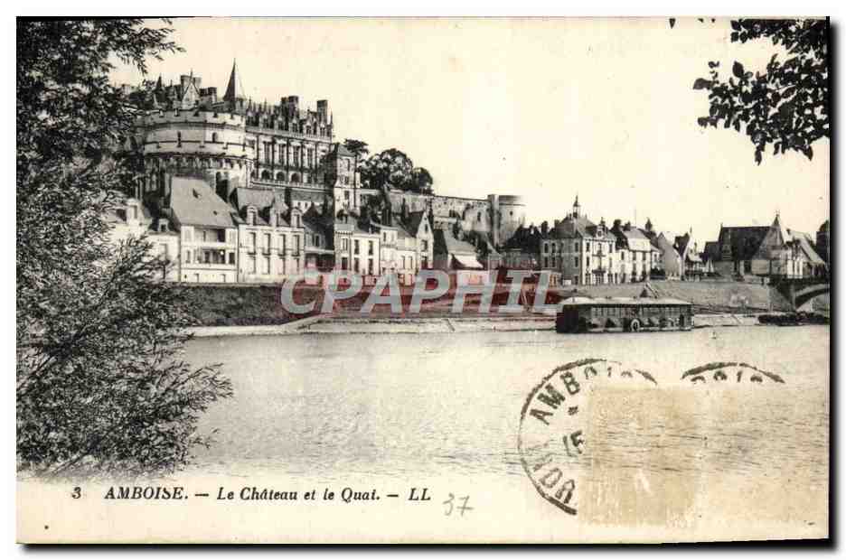 CPA Amboise Le Chateau et le Quai