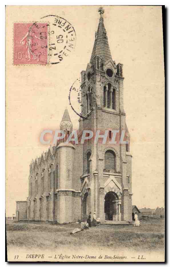CPA Dieppe L'Eglise Notre Dame De Bon Secours