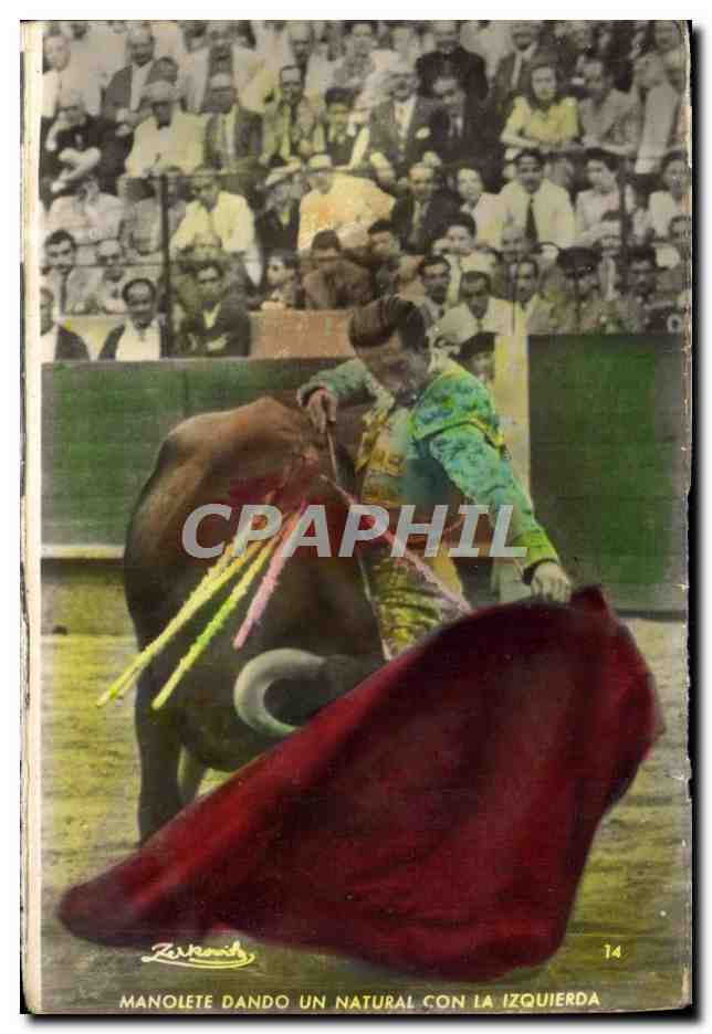 CPA Manolete Dando un Natural Con la Izquierda Corrida Taureau