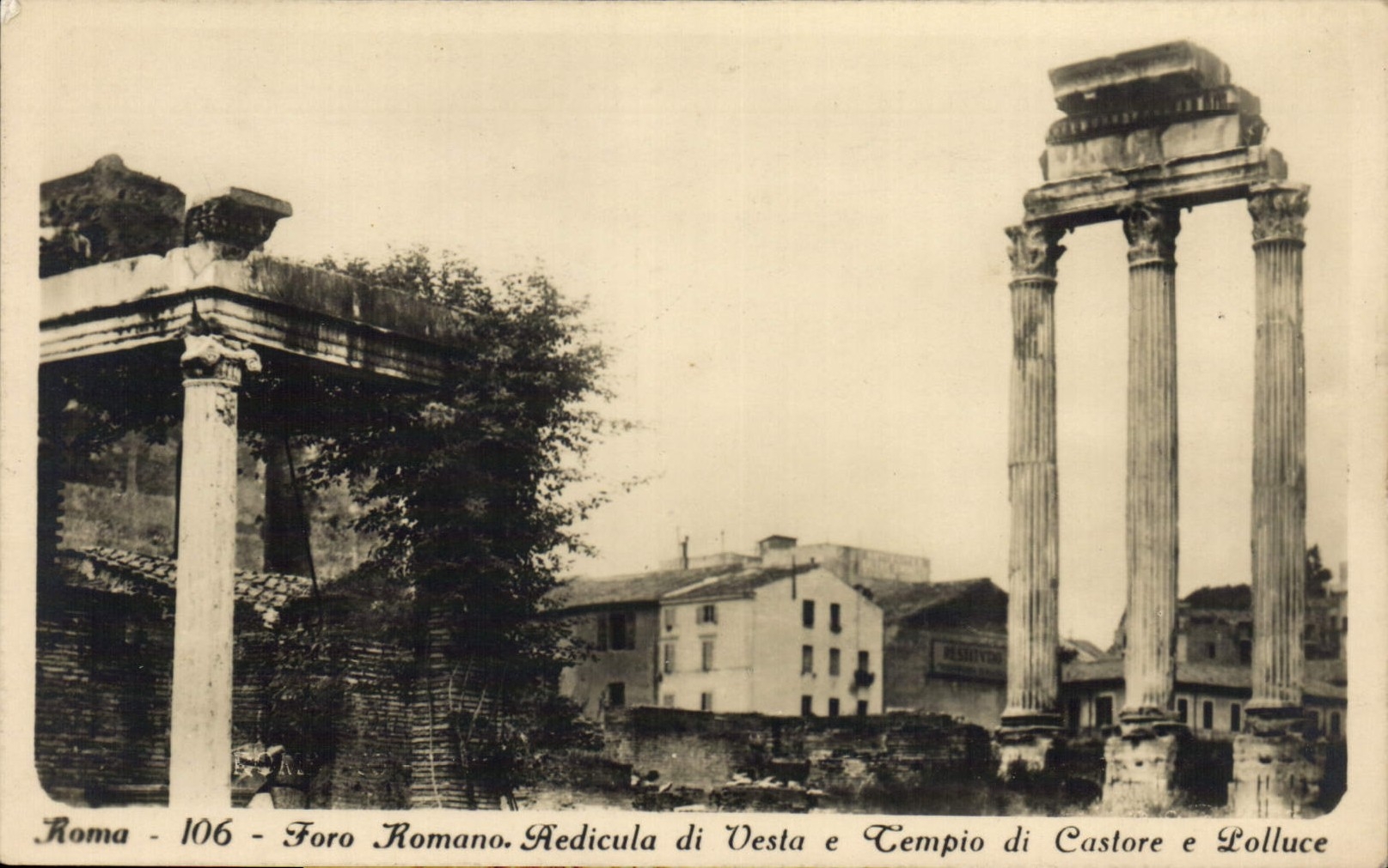 CPA Roma Foro Romano Vedicula di Vesta e Tempio di Castore e Polluce