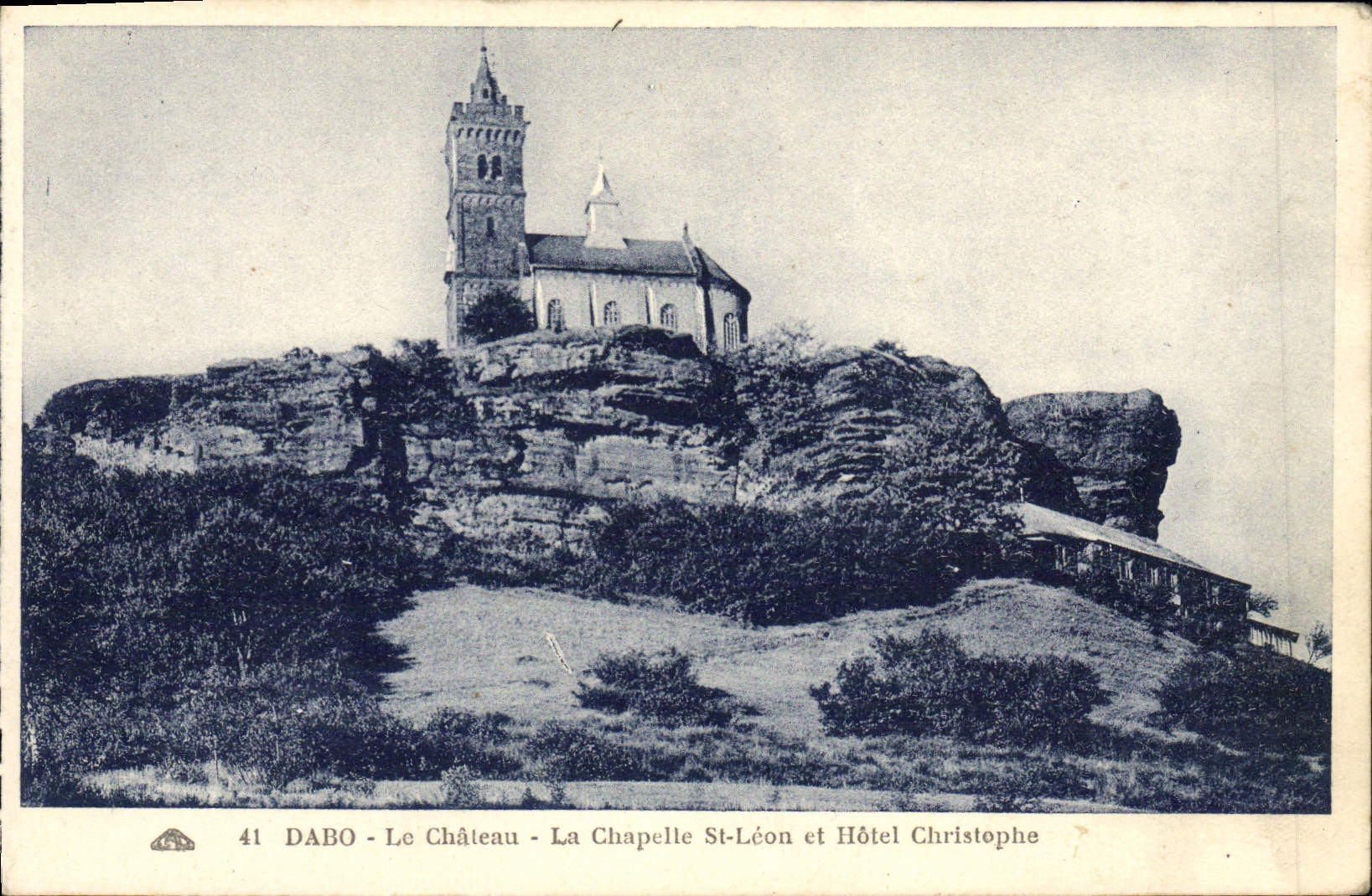 Dabo - Le Château - La Chapelle St-Léon et Hôtel Christophe
