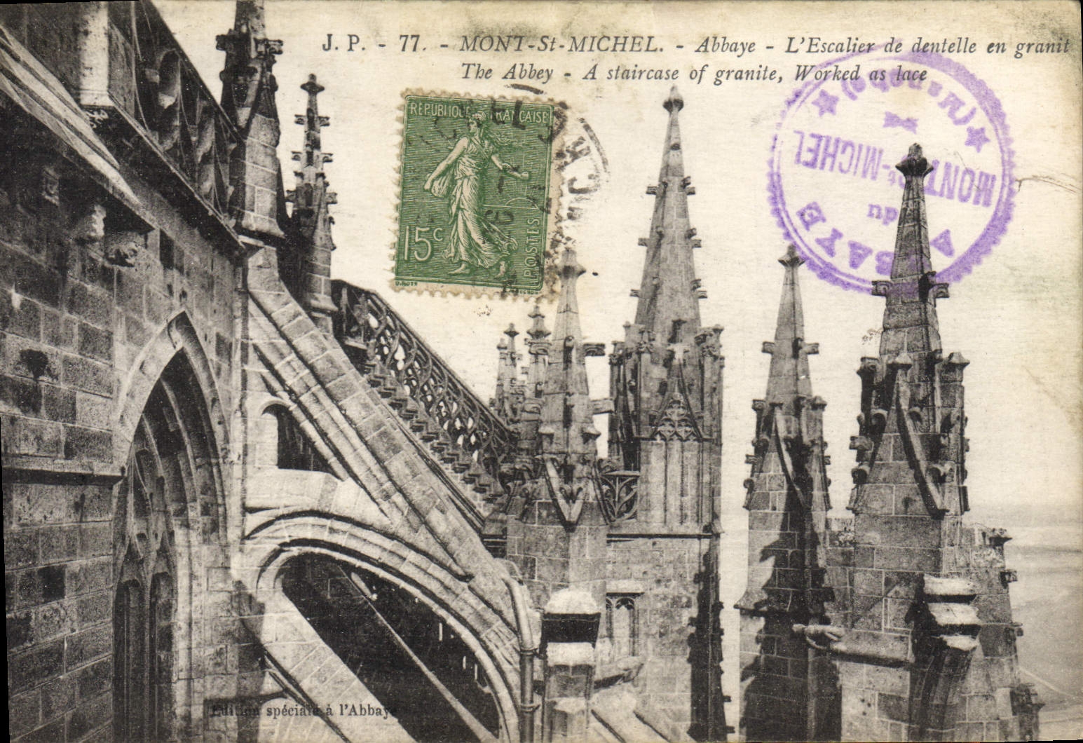 Mont-Saint-Michel - L'Escalier de dentelle en granit — J.P. 77 — Édition spéciale à l'Abbaye