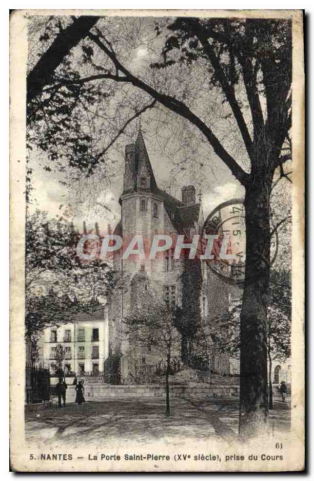 NANTES — La Porte Saint-Pierre (XVe siècle), prise du Cours — éditeur Chapeau, n° 5