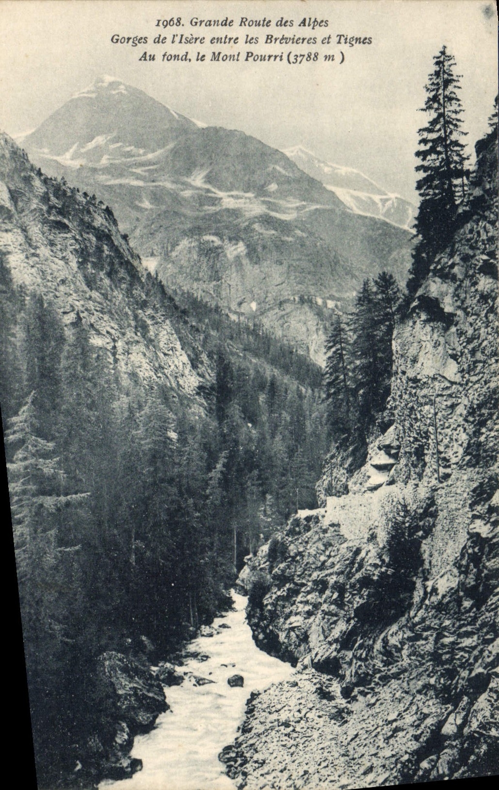 Gorges de l'Isère entre les Brévieres et Tignes — Grande Route des Alpes — éditeur non visible