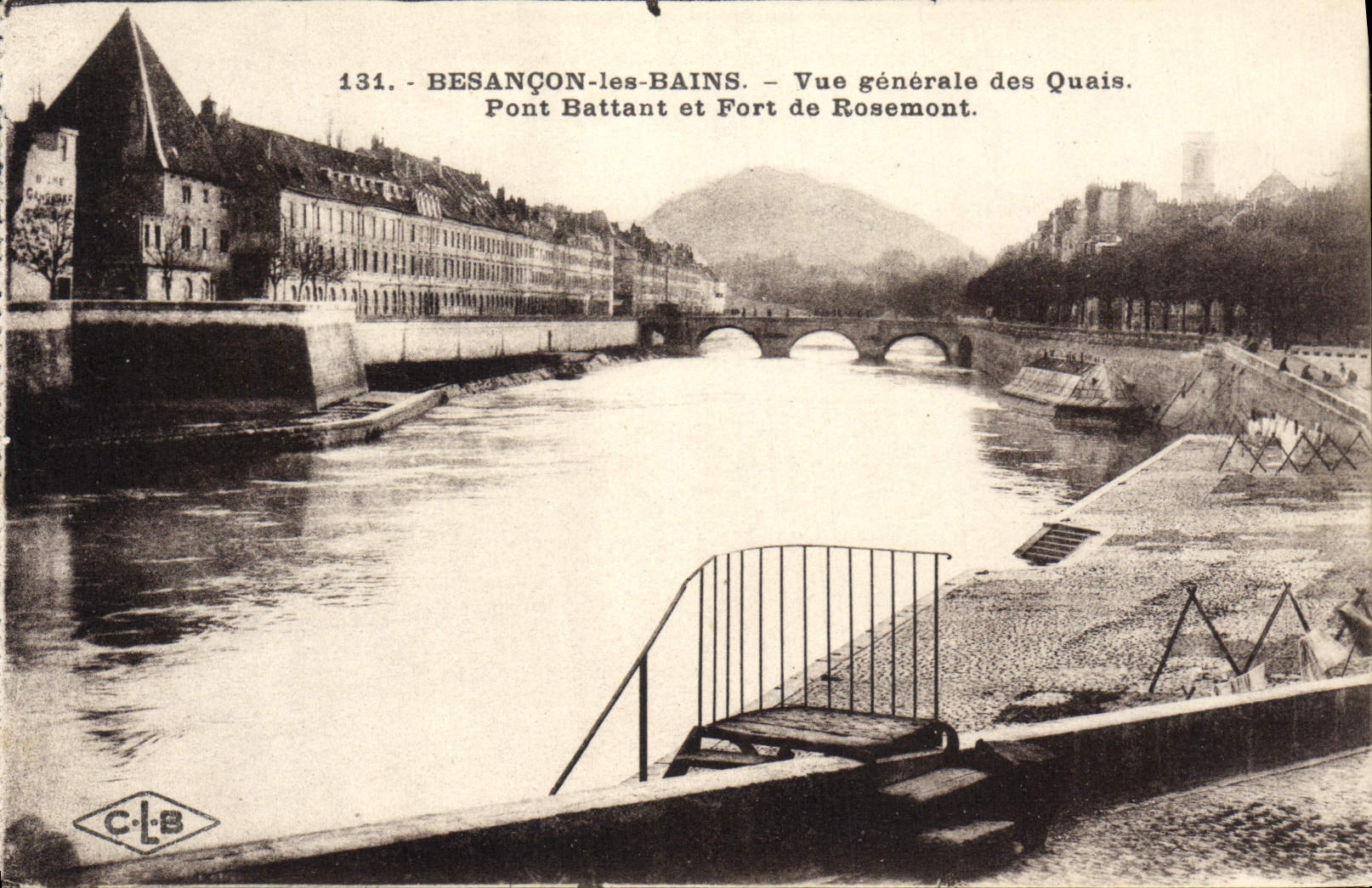 Besançon-les-Bains — Vue générale des Quais. Pont Battant et Fort de Rosemont — C.L.B. n°1331