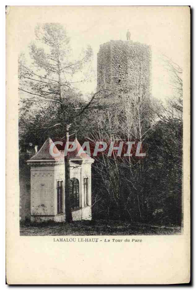 Lamalou-le-Haut — La Tour du Parc — éditeur non identifié