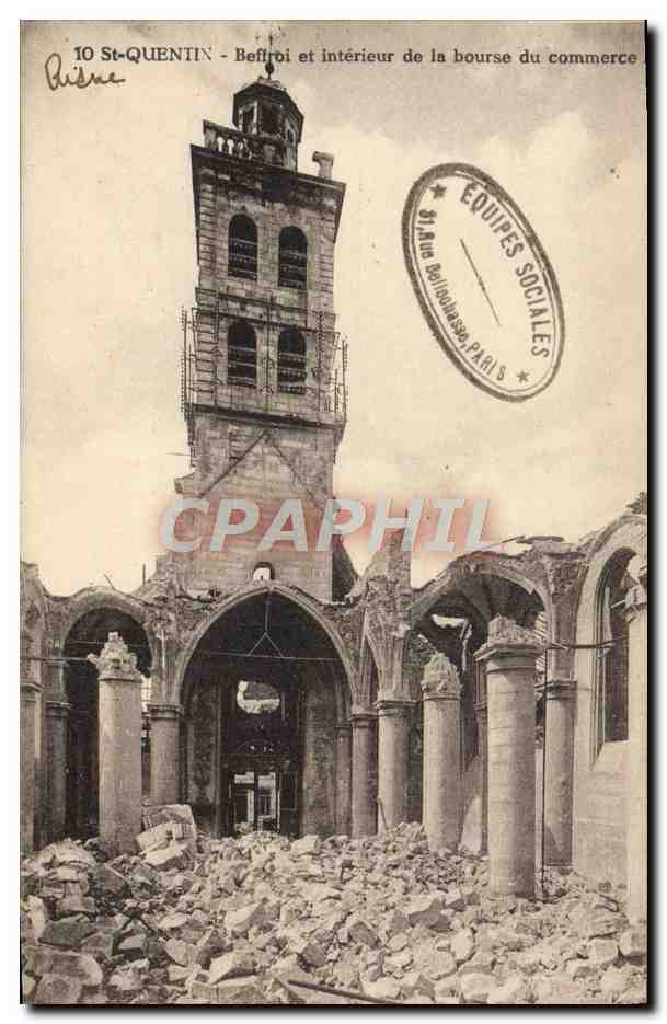 CPA St Quentin Beftroi en Interieur de la Bourse de Commerce Militaria