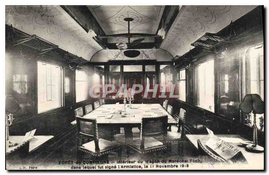 CPA Foret de Compiegne Interieur du wagon du Marechal Foch Armistice 11 novembre 1918 Militaria