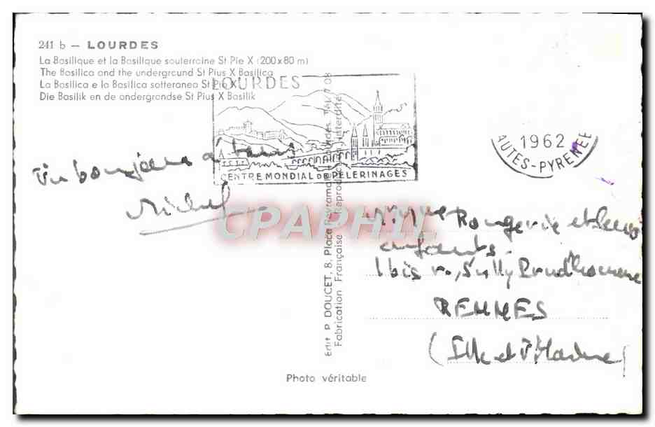 CPM Lourdes La Basilique et la Basilique souterraine St Pie X — Verso