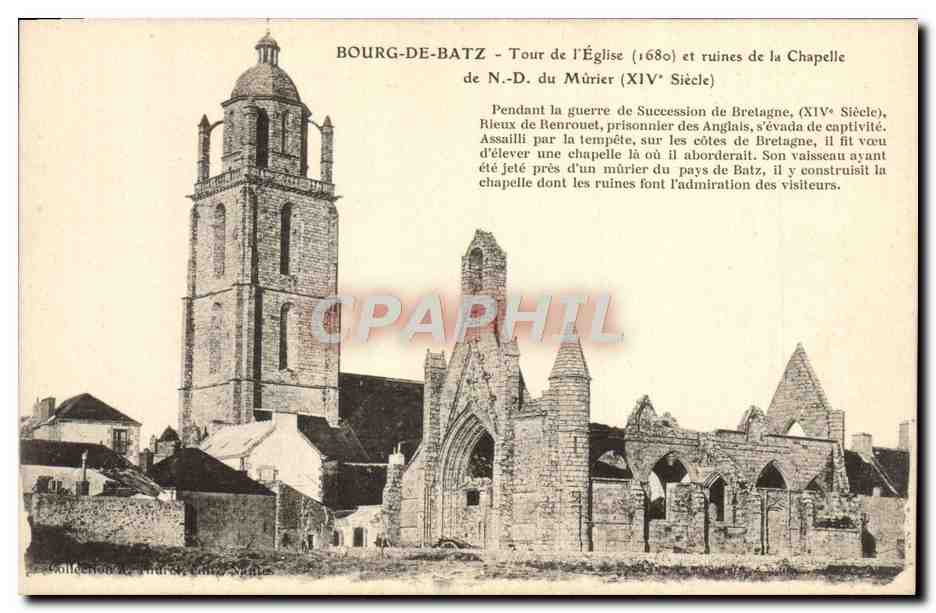 CPA Bourg de Batz Tour de l'Eglise et ruines de la Chapelle de N D du Murier