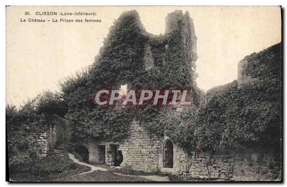 CPA Clisson Le Chateau La Prison des Femmes 