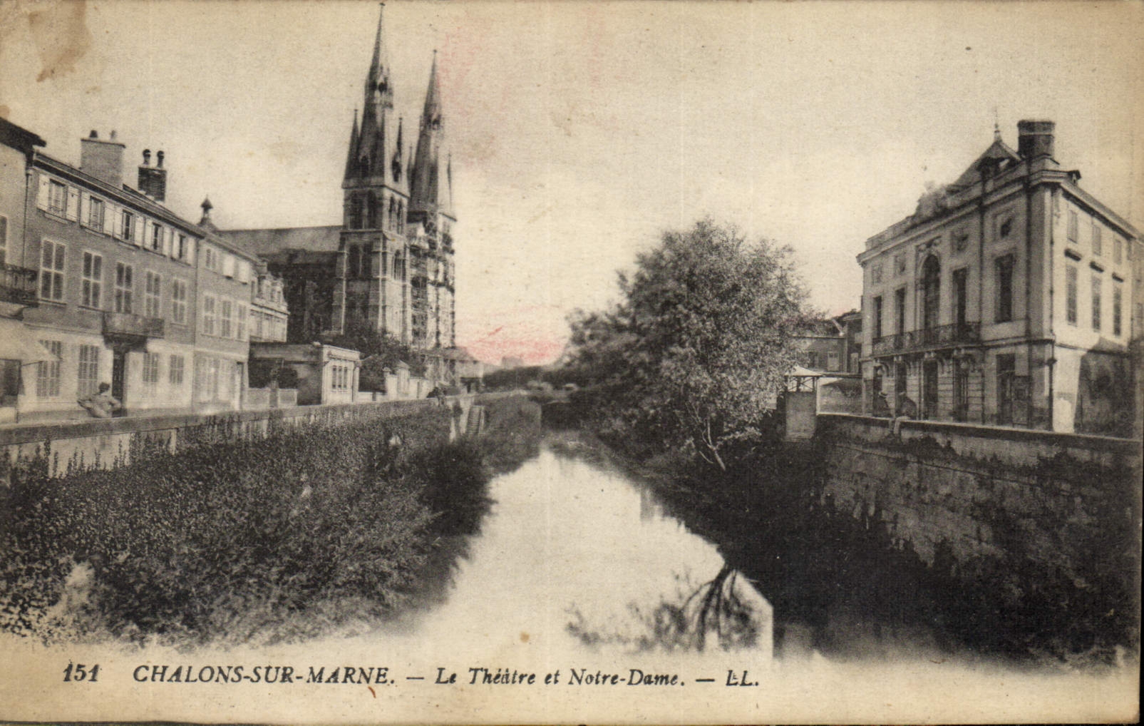 Chalons-sur-Marne — La Théâtre et Notre-Dame — LL. — N° 154