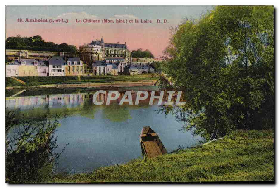 CPA Amboise Le Chateau et la Loire