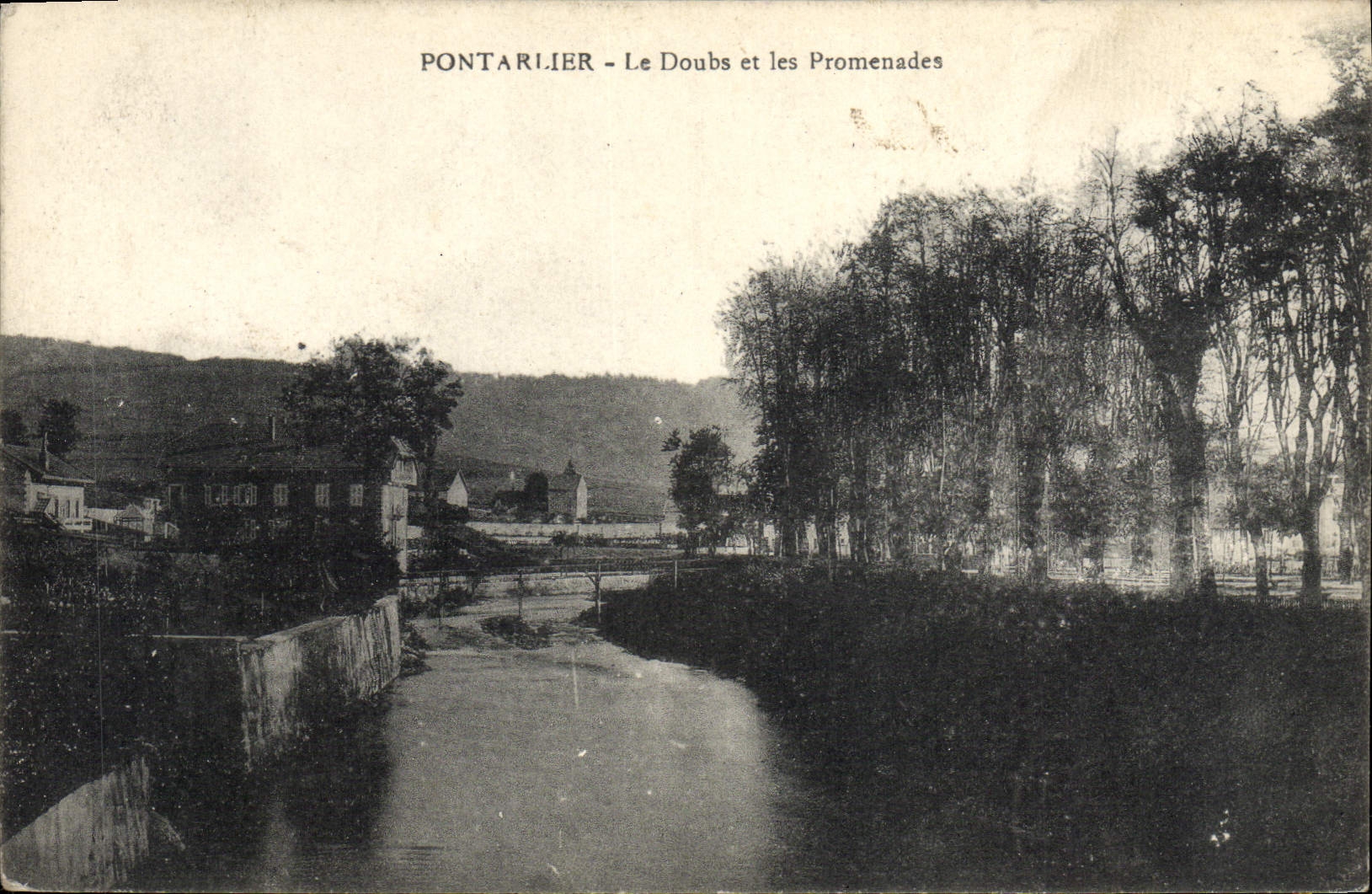 CPA Pontarlier Le Doubs et les Promenades