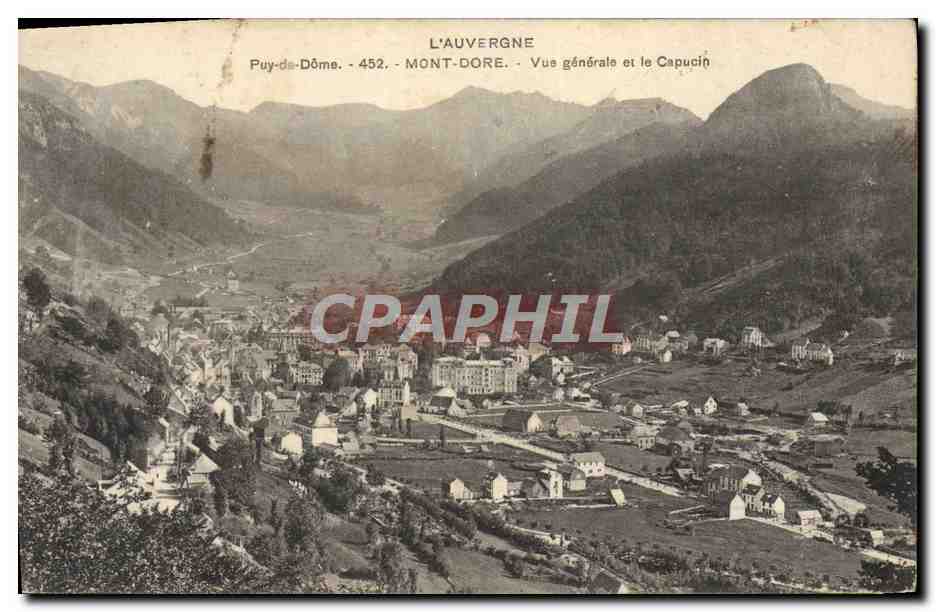 CPA L'Auvergne Mont Dore Vue Generale et le Capucin