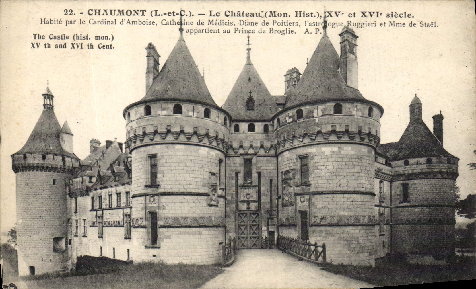 Chaumont (L.-et-C.) — The Castle — 15th and 16th century — A. P.