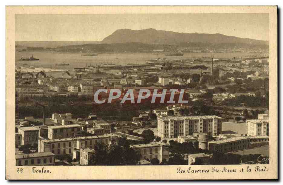 CPA Toulon Les Casernes Sainte Aune et la Rade Militaria