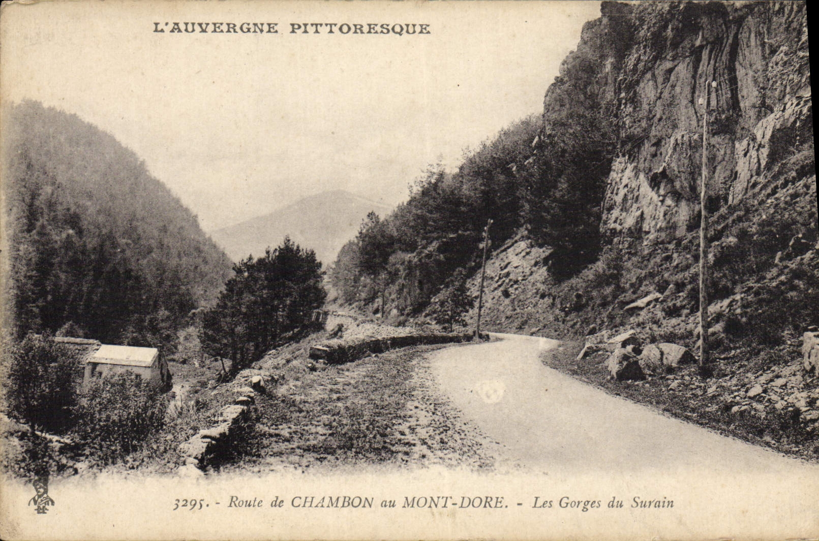 CPA Route de Chambon au Mont dore Les Gorges du Surain