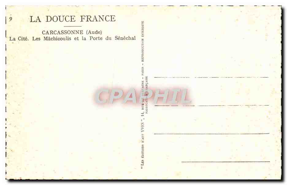 CPA Carcassonne La Cites Les Machicoulis et la Porte du Senechal — Rückseite